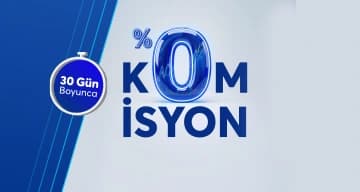 Yeni Hesap Açanlara
Hisse Senedi Alım-Satım İşlemlerinde Sıfır (%0) Komisyon!