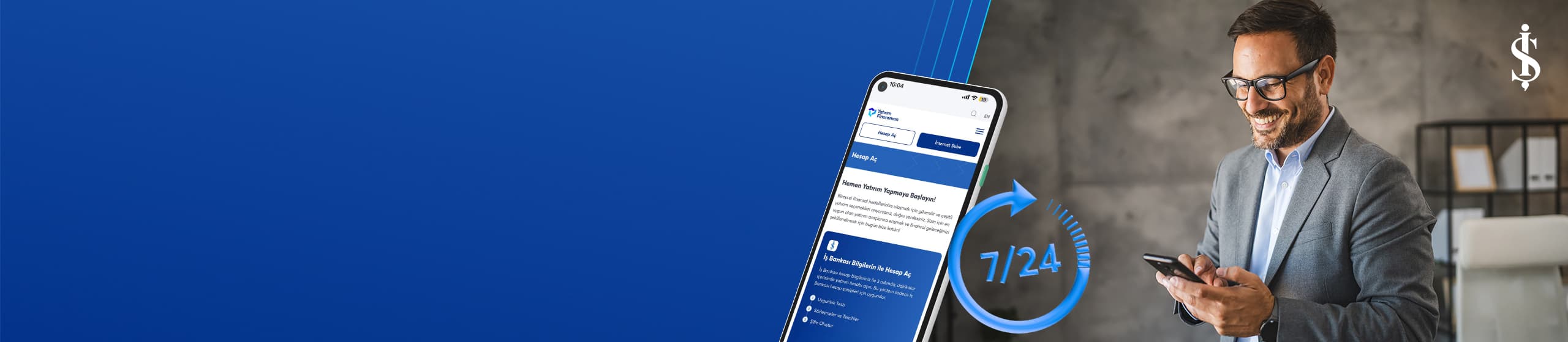 İş Bankası Müşteri Bilgileriniz ile Hızlı ve Kolay Hesap Açılış Fırsatı Yatırım Finansman’da!